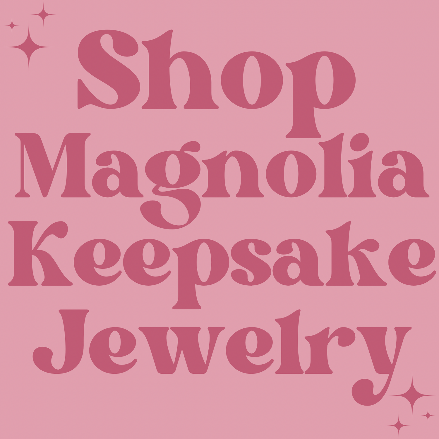 Magnolia Keepsake Jewelry