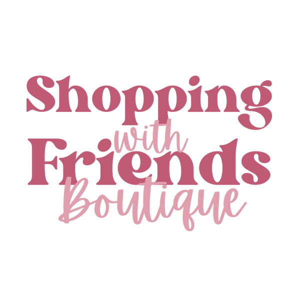 Shopping with friends boutique